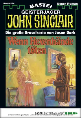 Dark |  John Sinclair - Folge 0194 | eBook | Sack Fachmedien