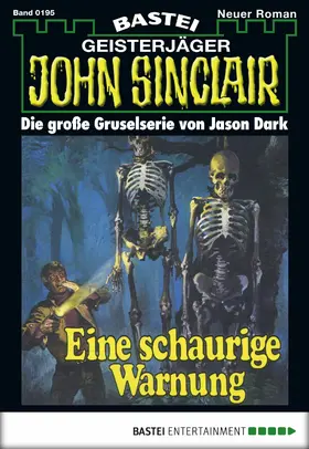 Dark |  John Sinclair - Folge 0195 | eBook | Sack Fachmedien