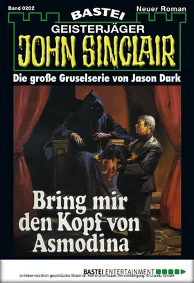 Dark |  John Sinclair - Folge 0202 | eBook | Sack Fachmedien