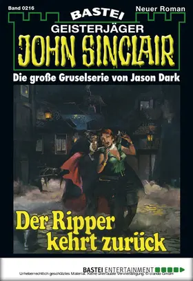 Dark |  John Sinclair - Folge 0216 | eBook | Sack Fachmedien