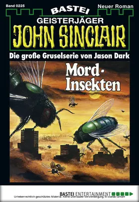Dark |  John Sinclair - Folge 0225 | eBook | Sack Fachmedien