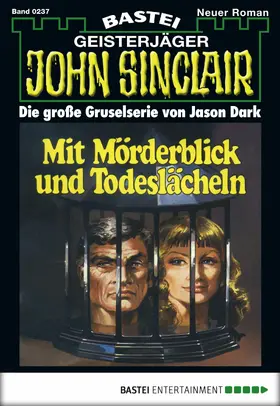 Dark |  John Sinclair - Folge 0237 | eBook | Sack Fachmedien