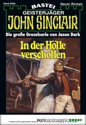 Dark |  John Sinclair - Folge 0289 | eBook | Sack Fachmedien