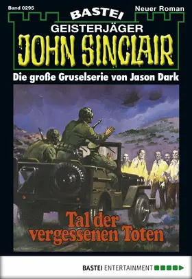 Dark |  John Sinclair - Folge 0295 | eBook | Sack Fachmedien