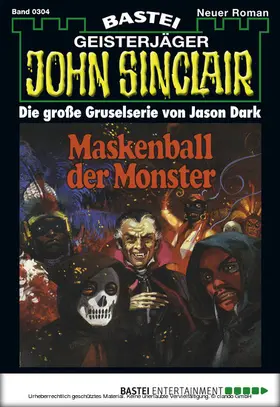 Dark |  John Sinclair - Folge 0304 | eBook | Sack Fachmedien