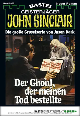 Dark |  John Sinclair - Folge 0329 | eBook | Sack Fachmedien