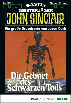 Dark |  John Sinclair - Folge 0336 | eBook | Sack Fachmedien