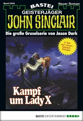 Dark |  John Sinclair - Folge 0343 | eBook | Sack Fachmedien