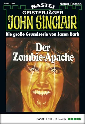 Dark |  John Sinclair - Folge 0362 | eBook | Sack Fachmedien