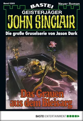 Dark |  John Sinclair - Folge 0369 | eBook | Sack Fachmedien