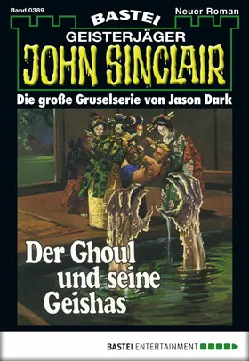 Dark |  John Sinclair - Folge 0389 | eBook | Sack Fachmedien
