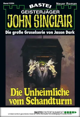Dark |  John Sinclair - Folge 0394 | eBook | Sack Fachmedien