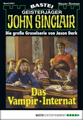 Dark |  John Sinclair - Folge 0401 | eBook | Sack Fachmedien