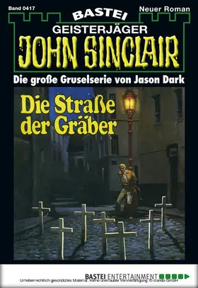 Dark |  John Sinclair - Folge 0417 | eBook | Sack Fachmedien