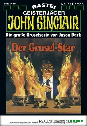 Dark |  John Sinclair - Folge 0419 | eBook | Sack Fachmedien