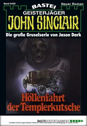 Dark |  John Sinclair - Folge 0429 | eBook | Sack Fachmedien