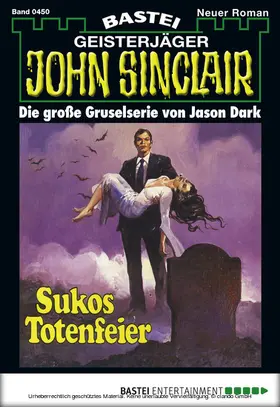 Dark |  John Sinclair - Folge 0450 | eBook | Sack Fachmedien