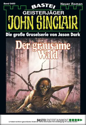 Dark |  John Sinclair - Folge 0460 | eBook | Sack Fachmedien