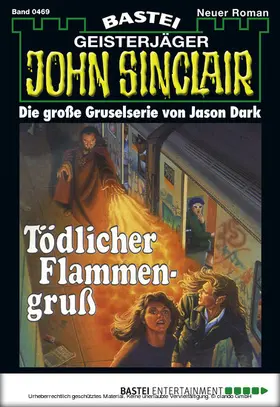 Dark |  John Sinclair - Folge 0469 | eBook | Sack Fachmedien