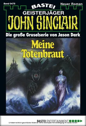 Dark |  John Sinclair - Folge 0475 | eBook | Sack Fachmedien