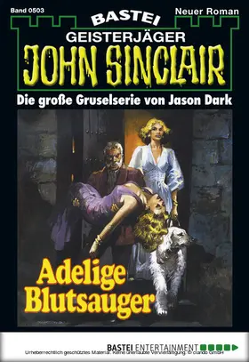 Dark |  John Sinclair - Folge 0503 | eBook | Sack Fachmedien