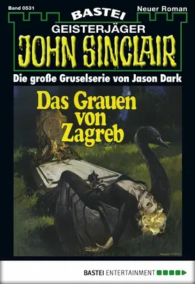 Dark |  John Sinclair - Folge 0531 | eBook | Sack Fachmedien