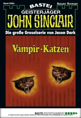 Dark |  John Sinclair - Folge 0584 | eBook | Sack Fachmedien