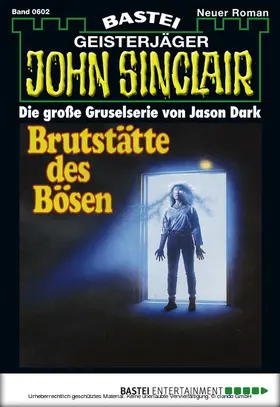 Dark |  John Sinclair - Folge 0602 | eBook | Sack Fachmedien
