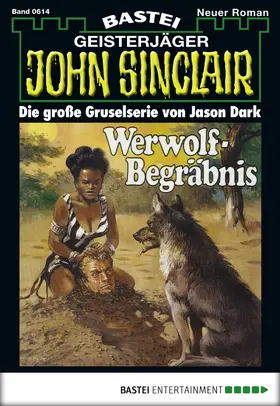 Dark |  John Sinclair - Folge 0614 | eBook | Sack Fachmedien