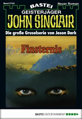 Dark |  John Sinclair - Folge 0743 | eBook | Sack Fachmedien