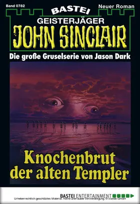 Dark |  John Sinclair - Folge 0782 | eBook | Sack Fachmedien