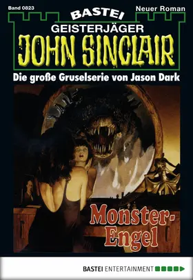 Dark |  John Sinclair - Folge 0823 | eBook | Sack Fachmedien