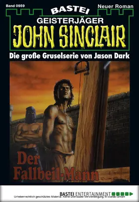 Dark |  John Sinclair - Folge 0959 | eBook | Sack Fachmedien