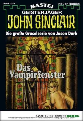 Dark |  John Sinclair - Folge 1019 | eBook | Sack Fachmedien