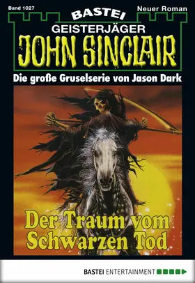 Dark |  John Sinclair - Folge 1027 | eBook | Sack Fachmedien