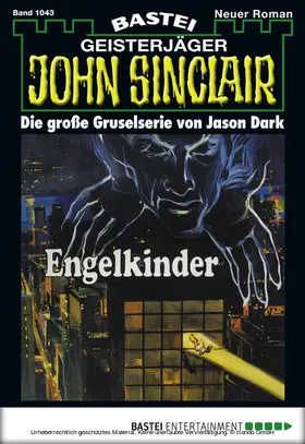 Dark |  John Sinclair - Folge 1043 | eBook | Sack Fachmedien
