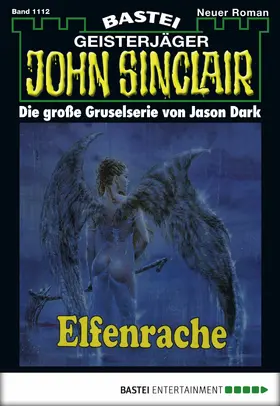 Dark |  John Sinclair - Folge 1112 | eBook | Sack Fachmedien
