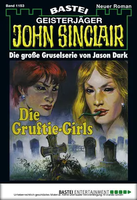 Dark |  John Sinclair - Folge 1153 | eBook | Sack Fachmedien