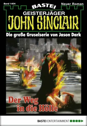 Dark |  John Sinclair - Folge 1404 | eBook | Sack Fachmedien