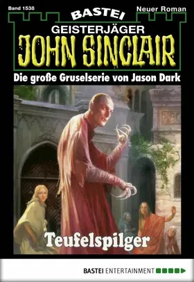 Dark |  John Sinclair - Folge 1538 | eBook | Sack Fachmedien