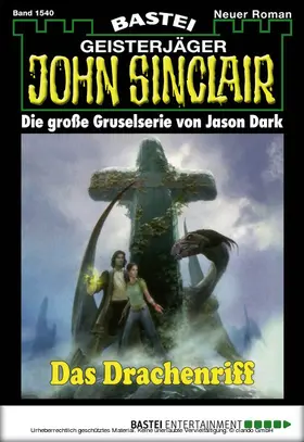 Dark |  John Sinclair - Folge 1540 | eBook | Sack Fachmedien