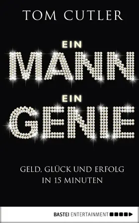 Cutler |  Ein Mann. Ein Genie | eBook | Sack Fachmedien