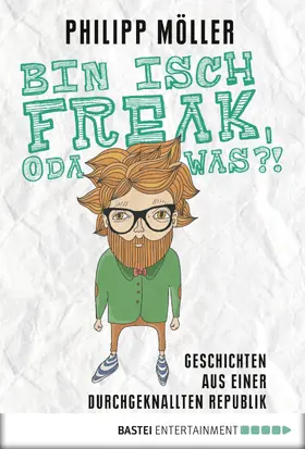 Möller |  Bin isch Freak, oda was?! | eBook | Sack Fachmedien