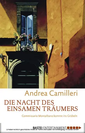 Camilleri |  Die Nacht des einsamen Träumers | eBook | Sack Fachmedien
