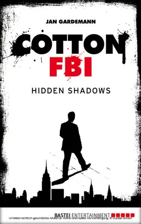 Gardemann |  Cotton FBI - Episode 03 | eBook | Sack Fachmedien