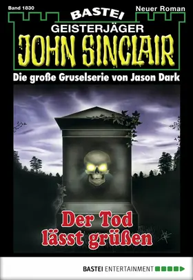 Dark |  John Sinclair 1830 | eBook | Sack Fachmedien