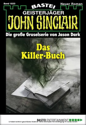 Dark |  John Sinclair 1833 | eBook | Sack Fachmedien
