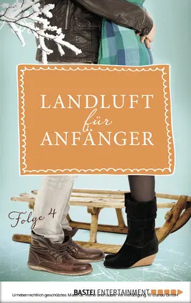 Lämmermann / Höft |  Landluft für Anfänger - 04 | eBook | Sack Fachmedien