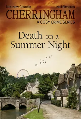 Costello / Richards | Cherringham - Death on a Summer Night | E-Book | www2.sack.de