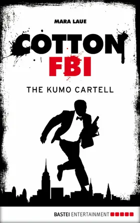 Laue |  Cotton FBI - Episode 07 | eBook | Sack Fachmedien